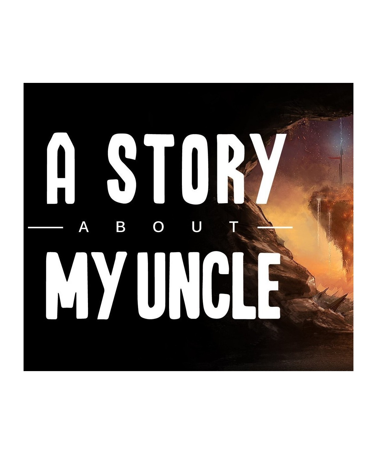 A Story About My Uncle Steam Key EUROPE